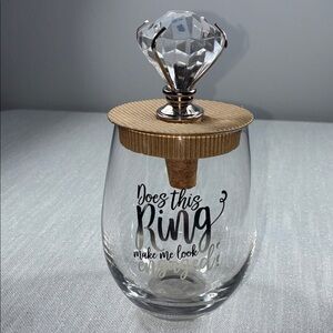 NEW Mud Pie Does This Ring make me look engaged? Stemless wine glass w/ stopper